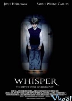 Poster Phim Lời Thì Thầm Của Quỷ (Whisper)