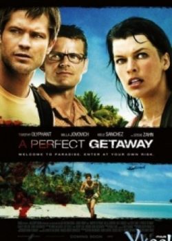 Poster Phim Lối Thoát Hoàn Hảo (A Perfect Getaway)