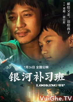 Poster Phim Lớp Học Bổ Túc Ngân Hà (Looking Up)