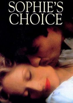 Poster Phim Lựa Chọn Của Sophie (Sophie's Choice)