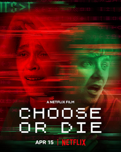 Poster Phim Lựa Chọn Hoặc Chết (Choose or Die)