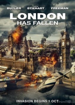 Xem Phim Luân Đôn thất thủ (London Has Fallen)