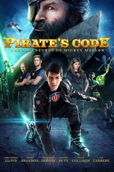 Poster Phim Luật Cướp Biển: Cuộc Phiêu Lưu Của Mickey Matson (Pirate's Code: The Adventures Of Mickey Matson)