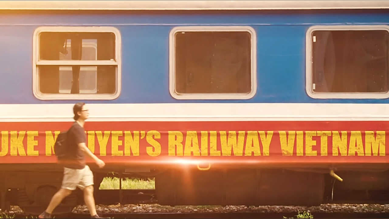 Poster Phim Luke Nguyễn Trên Chuyến Tàu Bắc Nam (Luke Nguyen's Railway Vietnam)