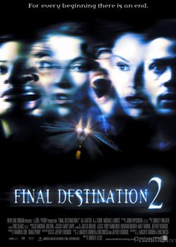 Poster Phim Lưỡi Hái Tử Thần 2 (Final Destination 2)