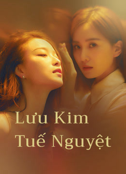 Poster Phim Lưu Kim Tuế Nguyệt (My Best Friend’s Story)
