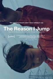 Poster Phim Lý Do Tôi Nhảy (The Reason I Jump)