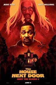 Poster Phim Ma Cà Rồng Hàng Xóm (Meet The Blacks 2: The House Next Door)