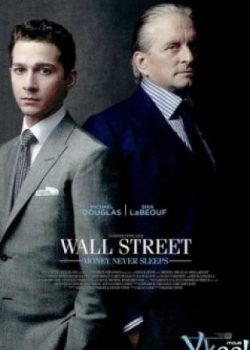Poster Phim Ma Lực Đồng Tiền (Wall Street 2: Money Never Sleeps)
