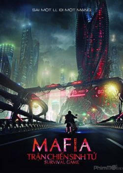 Poster Phim Mafia: Trận Chiến Sinh Tử (Mafia: Survival Game Mafiya)