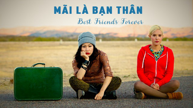 Poster Phim Mãi Là Bạn Thân (Best Friends Forever)