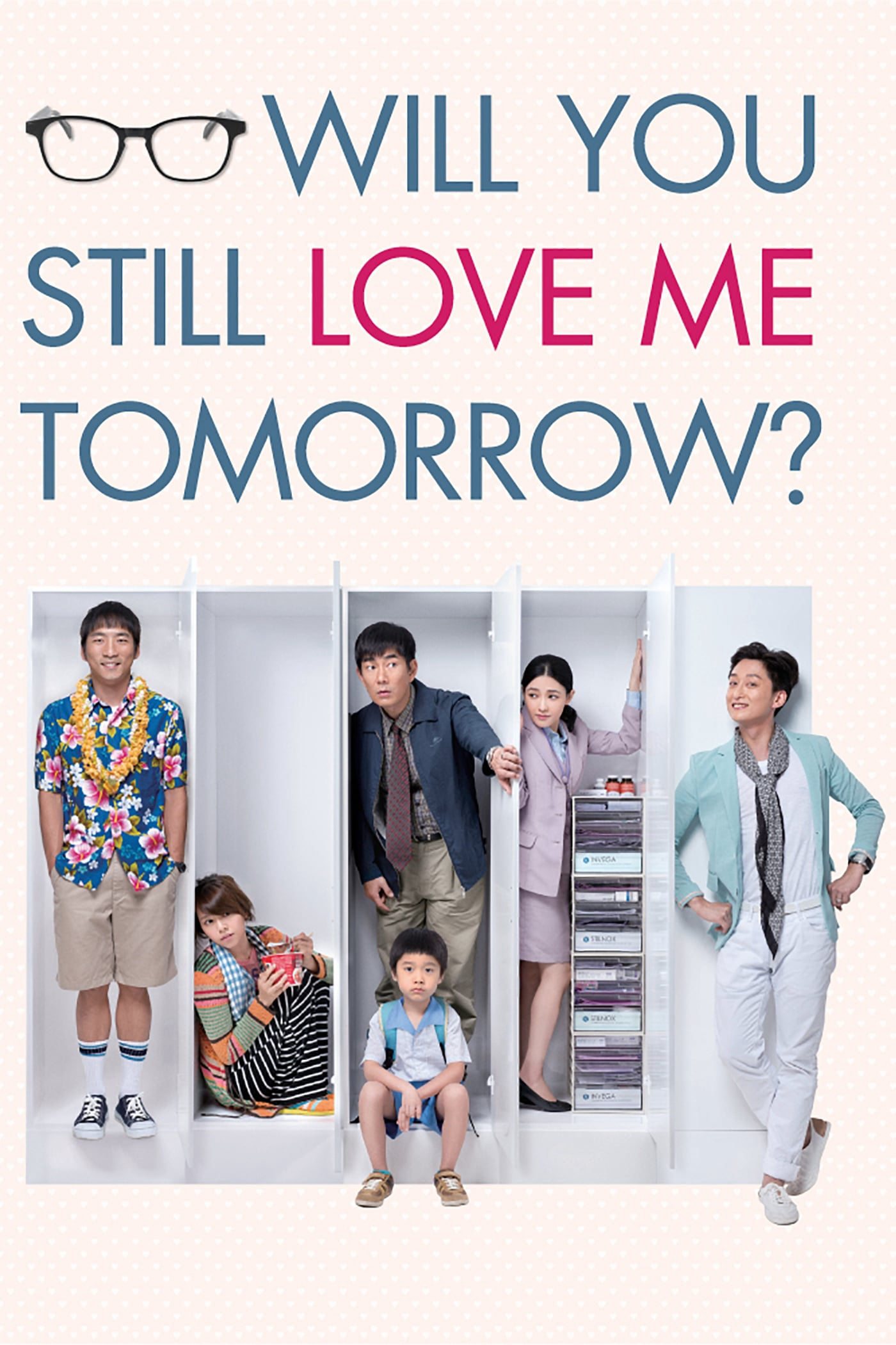 Poster Phim Mai Này Vẫn Yêu Em (Will You Still Love Me Tomorrow?)