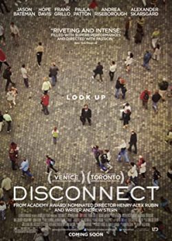 Poster Phim Mất Kết Nối (Disconnect)