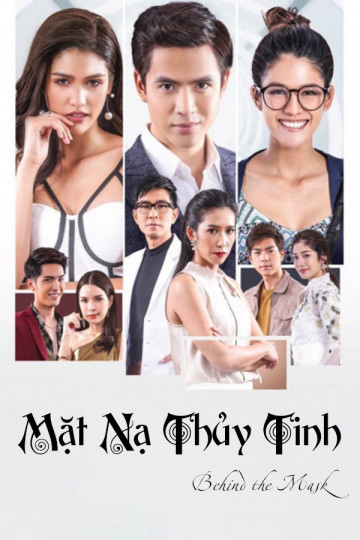 Poster Phim Mặt Nạ Thủy Tinh (Behind The Mask)