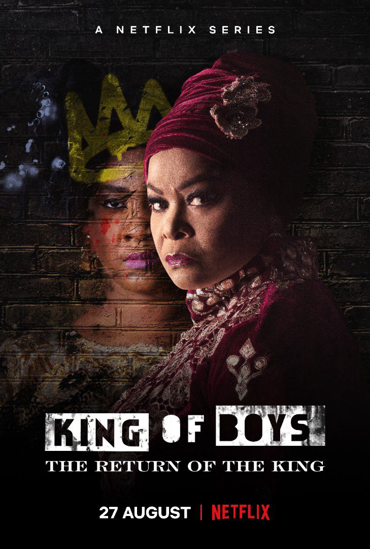 Poster Phim Mặt trái của quyền lực: Nhà vua tái xuất (King of Boys: The Return of the King)