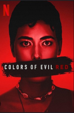Poster Phim Máu Tà Ác: Đỏ (Colors of Evil: Red)