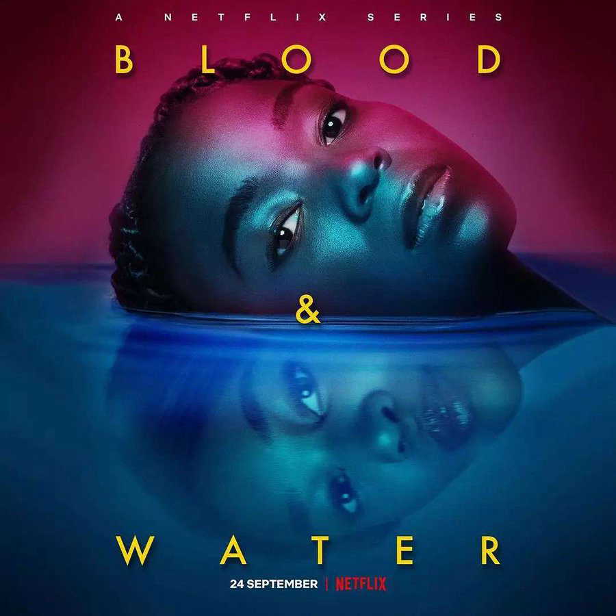 Poster Phim Máu và nước (Phần 3) (Blood & Water (Season 3))