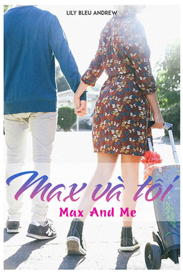 Poster Phim Max và Tôi (Max and Me)