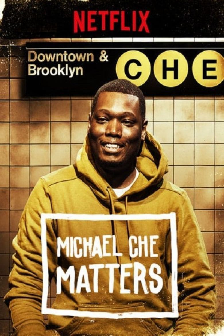 Poster Phim Michael Che Matters (Michael Che Matters)