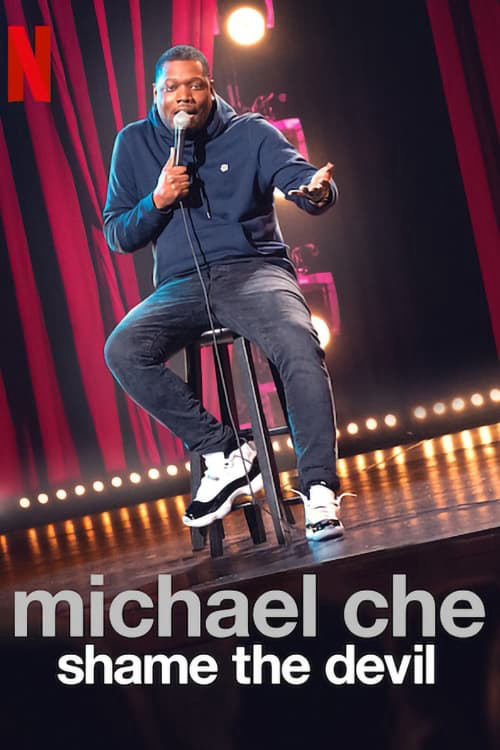 Poster Phim Michael Che: Shame the Devil (Michael Che: Shame the Devil)