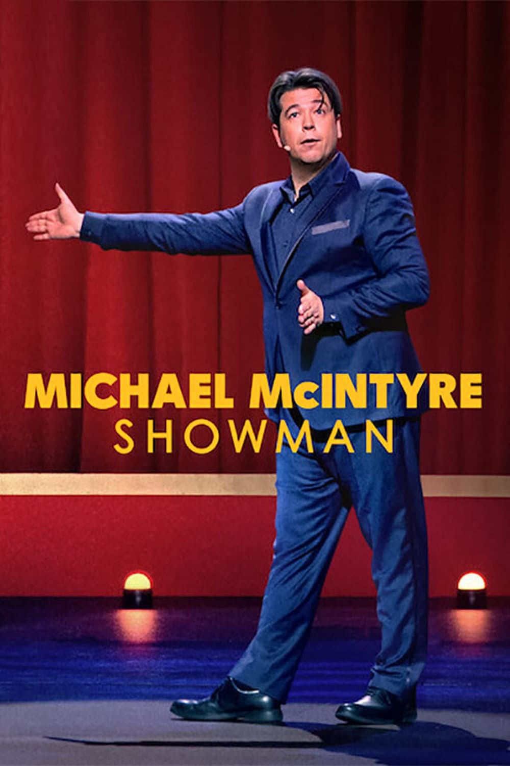 Poster Phim Michael McIntyre: Người dẫn chương trình (Michael McIntyre: Showman)