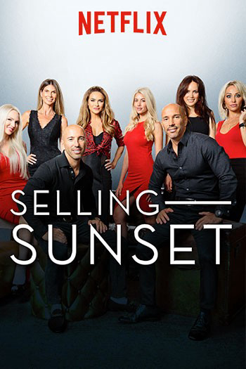 Poster Phim Môi giới hoàng hôn (Phần 1) (Selling Sunset (Season 1))