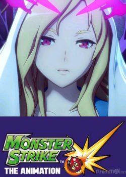 Poster Phim Monster Strike The Animation (Monster Strike The Animation)