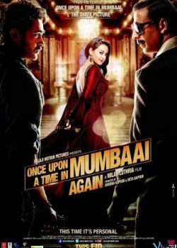 Poster Phim Một Thời Ở Mumbai 2 (Once Upon A Time In Mumbai Dobaara!)