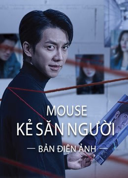 Xem Phim Mouse Kẻ Săn Người (bản điện ảnh) (Mouse (movie version))
