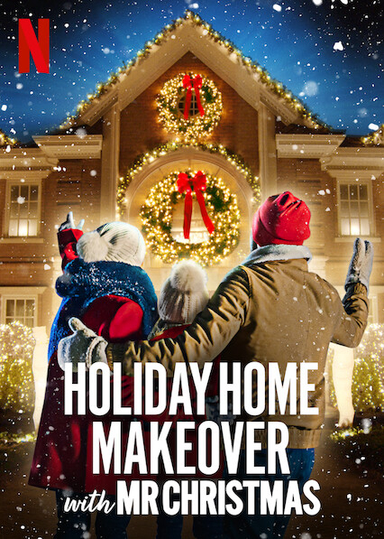 Poster Phim Mr. Christmas: Trang hoàng nhà cửa ngày lễ (Holiday Home Makeover with Mr. Christmas)