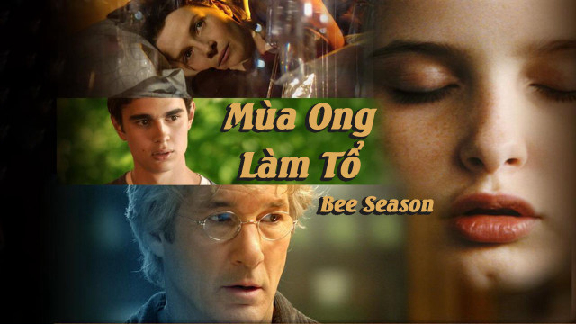 Poster Phim Mùa Ong Làm Tổ (Bee Season)