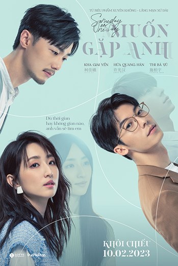 Poster Phim Muốn Gặp Anh Bản Điện Ảnh (Someday or One Day)