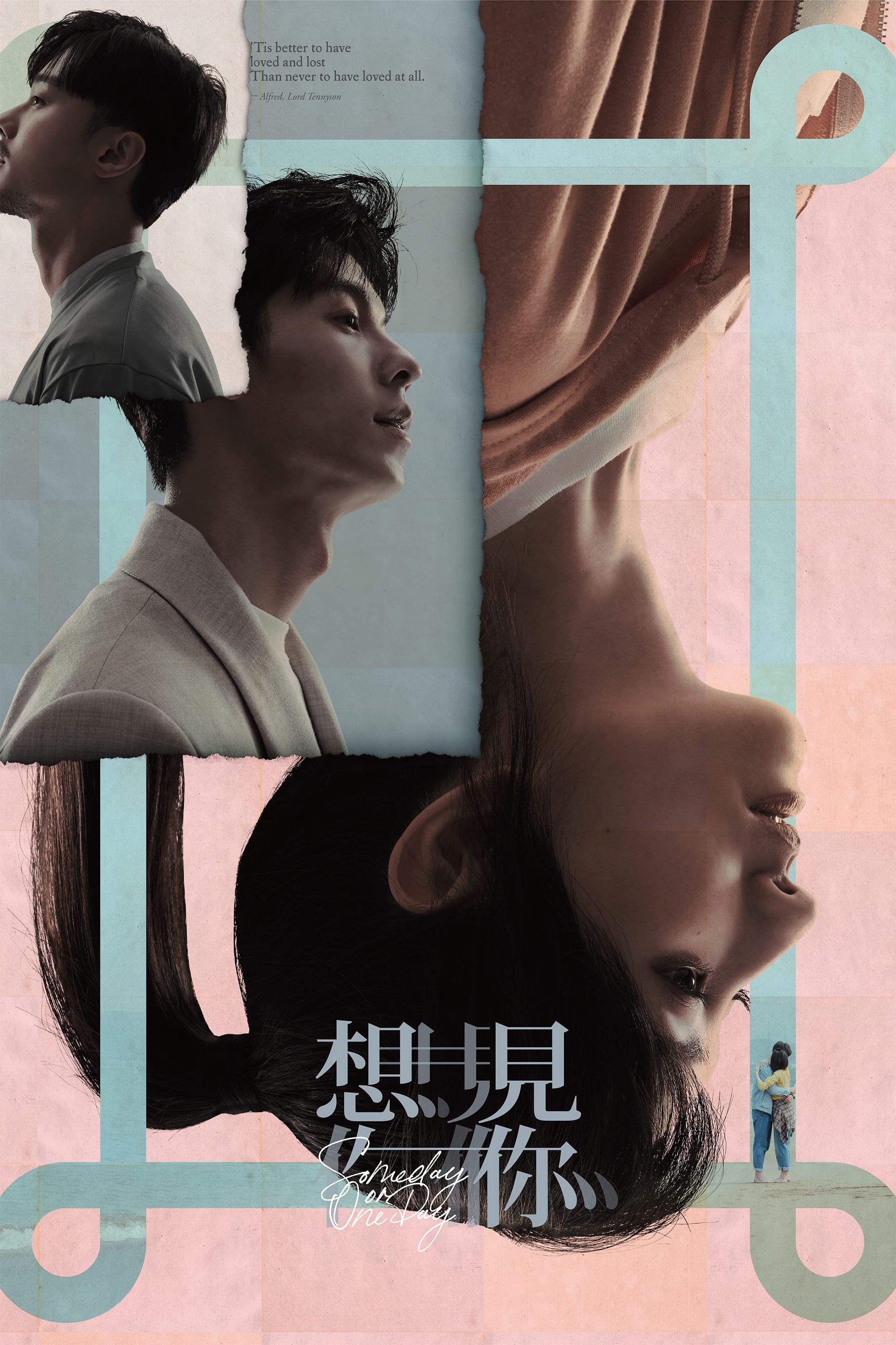 Poster Phim Muốn Gặp Anh (Someday or One Day)