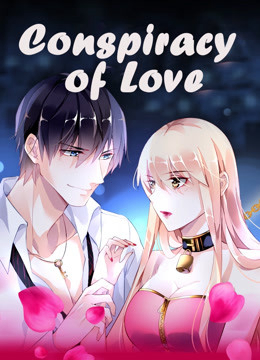 Poster Phim Mưu Ái Thượng Ẩn (Conspiracy of Love)