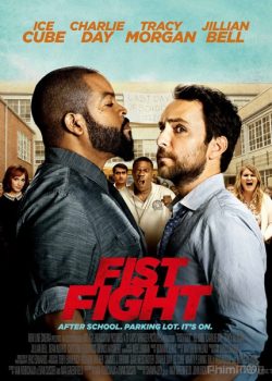 Poster Phim Nắm Đấm (Fist Fight)