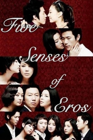 Poster Phim Năm Giác Quan Của Thần Tình Ái (Five Senses of Eros)