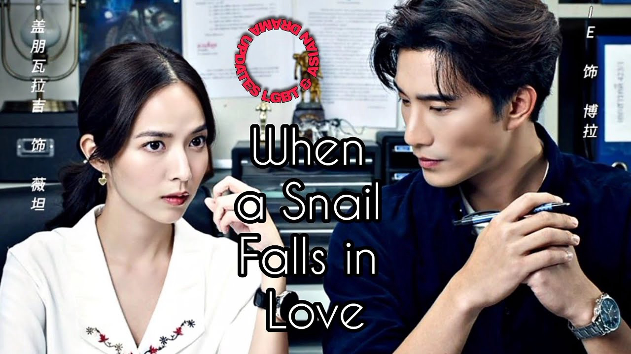Xem Phim Nếu Ốc Sên Có Tình Yêu (Bản Thái) (When A Snail Falls In Love)