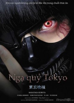 Poster Phim Ngạ Quỷ Tokyo (Tokyo Ghoul)