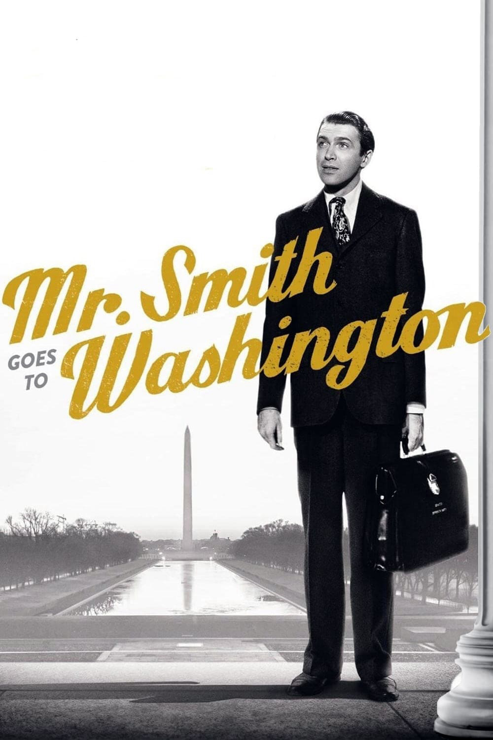 Poster Phim Ngài Smith Tới Washington (Mr. Smith Goes to Washington)