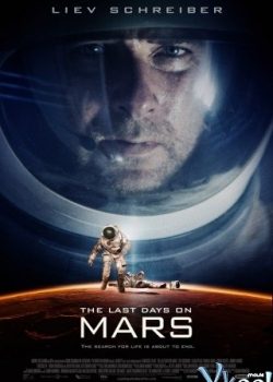 Poster Phim Ngày Cuối Trên Sao Hỏa (The Last Days on Mars)