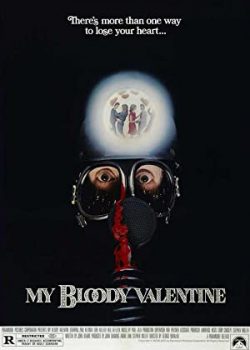 Poster Phim Ngày Valentine Đẫm Máu (My Bloody Valentine)