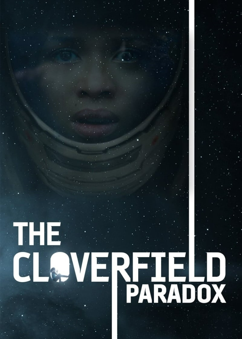 Poster Phim Nghịch Lý Cloverfield (The Cloverfield Paradox)