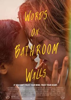 Poster Phim Ngôn Từ Trên Tường Phòng Tắm (Words on Bathroom Walls)