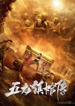 Poster Phim Ngũ Long Trấn Truyền Kỳ (Five Dragon Town Coffin Biography)