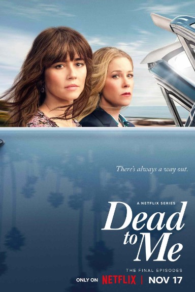 Poster Phim Người Bạn Mới Phần 3 (Dead to Me Season 3)