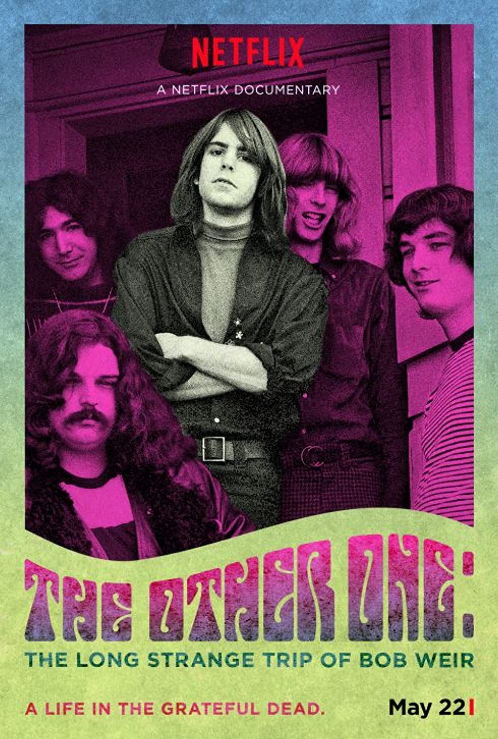 Poster Phim Người còn lại: Chuyến đi dài và kỳ lạ của Bob Weir (The Other One: The Long Strange Trip of Bob Weir)