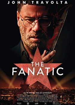 Poster Phim Người Cuồng Tín (The Fanatic)