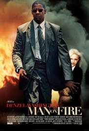 Poster Phim Người Đỡ Đạn (Man Of Fire)