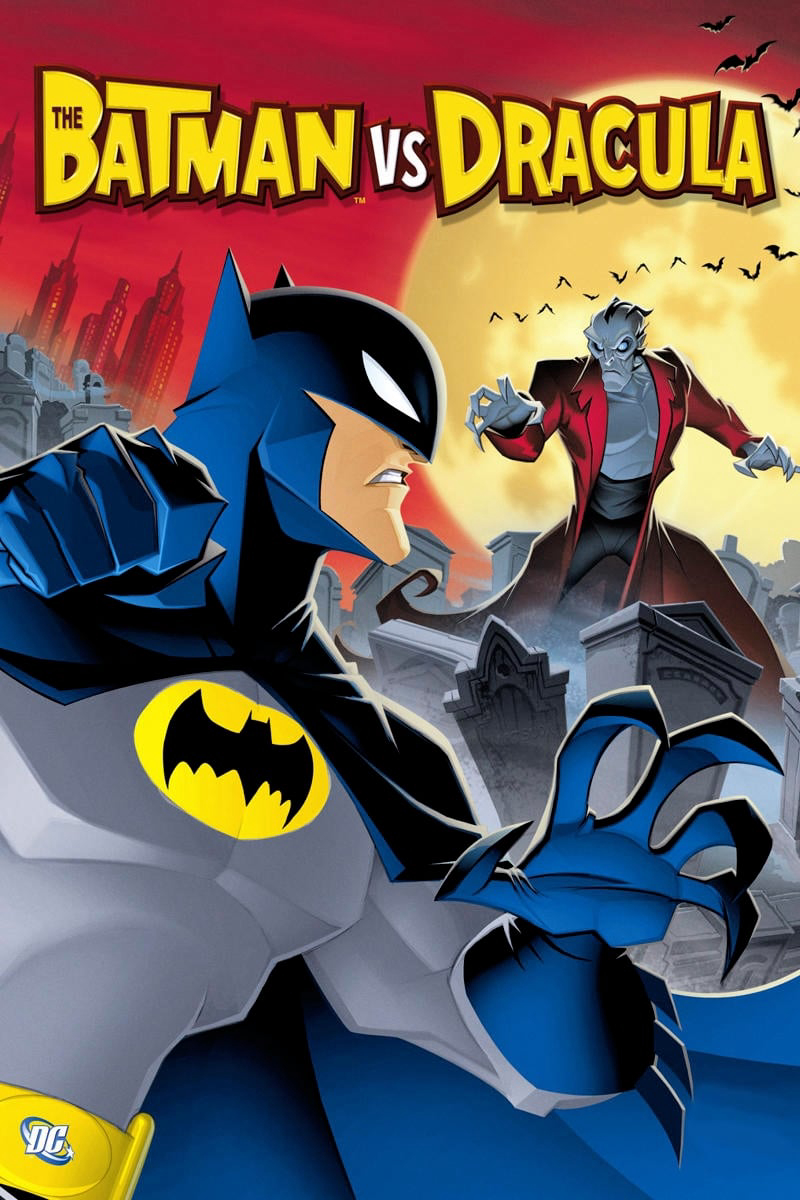 Poster Phim Người Dơi Và Bá Tước Dracula  (The Batman vs. Dracula)