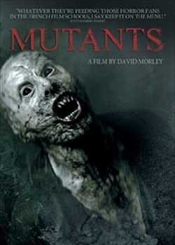 Poster Phim Người Đột Biến (Mutants)